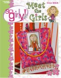 So Girly Meet the Girls 2004 9781574868180 Front Cover