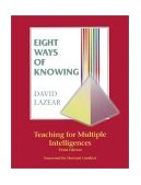 Eight Ways of Knowing Teaching for Multiple Intelligences cover art