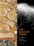 Book of Trees Visualizing Branches of Knowledge  9781616892180 Front Cover