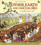 Mother Earth and Her Children A Quilted Fairy Tale  9781933308180 Front Cover