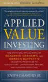 Applied Value Investing The Practical Application of Benjamin Graham and Warren Buffett&#39;s Valuation Principles to Acquisitions, Catastrophe Pricing and Business Execution
