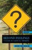 Beyond Feelings A Guide to Critical Thinking
