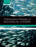 Mathematical Models of Biological Systems  9780199582181 Front Cover