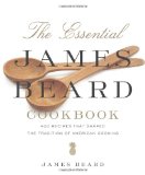 Essential James Beard Cookbook 450 Recipes That Shaped the Tradition of American Cooking  9780312642181 Front Cover