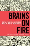 Brains on Fire Igniting Powerful, Sustainable, Word of Mouth Movements cover art