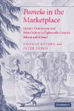 'Pamela' in the Marketplace Literary Controversy and Print Culture in Eighteenth-Century Britain and Ireland 2009 9780521110181 Front Cover