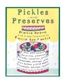 Pickles and Preserves 2002 9780807854181 Front Cover