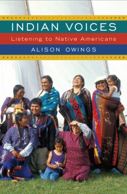 Indian Voices Listening to Native Americans cover art