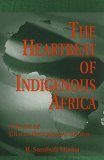 Heartbeat of Indigenous Africa A Study of the Chagga Educational System cover art