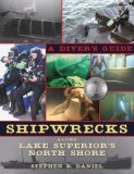 Shipwrecks along Superior's North Shore A Diving Guide cover art