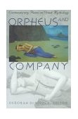 Orpheus and Company Contemporary Poems on Greek Mythology cover art