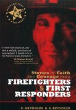 Stories of Faith &amp; Courage from Firefighters &amp; First Responders  cover art
