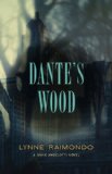 Dante's Wood: A Mark Angelotti Novel  9781616147181 Front Cover