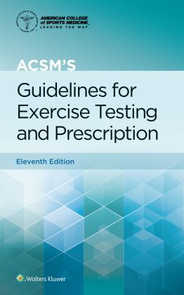 ACSM's Guidelines for Exercise Testing and Prescription 11th 9781975150181 Front Cover