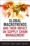Global Macrotrends and Their Impact on Supply Chain Management Strategies for Gaining Competitive Advantage cover art