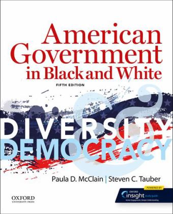 American Government in Black and White Diversity and Democracy 5th 9780197534182 Front Cover