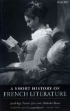 Short History of French Literature  9780199291182 Front Cover