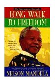 Long Walk to Freedom The Autobiography of Nelson Mandela cover art