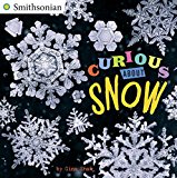Curious about Snow  9780448490182 Front Cover