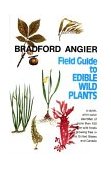 Field Guide to Edible Wild Plants  9780811720182 Front Cover