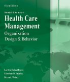Shortell and Kaluzny's Healthcare Management Organization Design and Behavior cover art