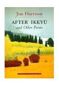 After Ikkyu and Other Poems 1996 9781570622182 Front Cover