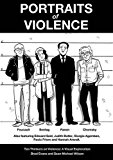 Portraits of Violence: An Illustrated History of Radical Critique  9781780263182 Front Cover