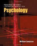 Research Methods Laboratory Manual for Psychology (with InfoTrac) 3rd 2010 Revised  9780495811183 Front Cover