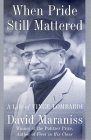 When Pride Still Mattered A Life of Vince Lombardi  9780684844183 Front Cover