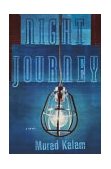 Night Journey : A Novel 2003 9780743244183 Front Cover