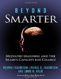 Beyond Smarter Mediated Learning and the Brain's Capacity for Change  9780807751183 Front Cover
