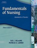 Fundamentals of Nursing Standards and Practice 3rd 2006 Revised  9781401859183 Front Cover
