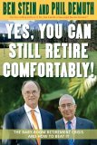 Yes, You Can Still Retire Comfortably The Baby-Boom Retirement Crisis and How to Beat It 2005 9781401903183 Front Cover