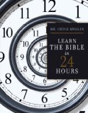 Learn the Bible in 24 Hours 2011 9781418549183 Front Cover