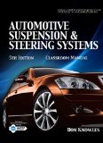 Today's Technician Automotive Suspension and Steering Classroom Manual and Shop Manual 5th 2010 9781435481183 Front Cover