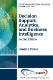 Decision Support, Analytics, and Business Intelligence 2nd 2013 Revised  9781606496183 Front Cover