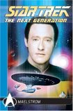 Star Trek - the Next Generation Comics Classics: Maelstrom 2007 9781845763183 Front Cover