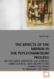 Effects of the Mirror in the Psychomanteum Process 2009 9783639193183 Front Cover