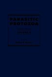 Parasitic Protozoa 2nd 1994 Revised  9780124260184 Front Cover