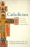 Catholicism The Story of Catholic Christianity cover art
