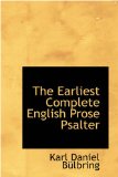 Earliest Complete English Prose Psalter 2008 9780559855184 Front Cover