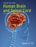 Atlas of the Human Brain and Spinal Cord  cover art