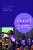When the Church Becomes Your Party Contemporary Gospel Music cover art