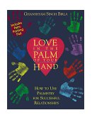 Love in the Palm of Your Hand How to Use Palmistry for Successful Relationships 1998 9780892817184 Front Cover