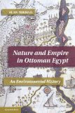 Nature and Empire in Ottoman Egypt An Environmental History cover art