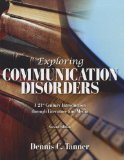 Exploring Communication Disorders A 21st Century Introduction Through Literature and Media cover art