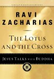 Lotus and the Cross Jesus Talks with Buddha cover art