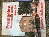 Prealgebra for Rhode Island College  9781630980184 Front Cover
