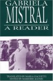 Gabriela Mistral A Reader 1995 9781877727184 Front Cover