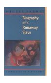Biography of a Runaway Slave  cover art